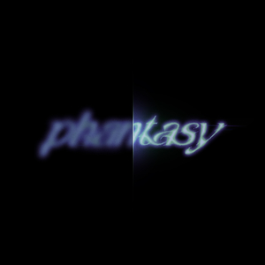 Phantasy Pt. 2 - Sixth Sense