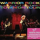 Warrior Rock - Toyah On Tour - Expanded Edition