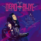 Dead Or Alive - Still Spinnin' (The Singles Collection 1983 - 2021) CD10
