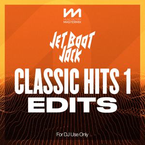 Mastermix Jet Boot Jack - Classic Hits 1 (Edits)