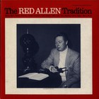 Red Allen - The Red Allen Tradition (Vinyl)