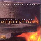 David Liebman - John Coltrane's Meditations
