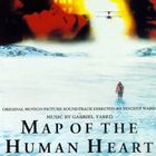 Gabriel Yared - Map Of The Human Heart