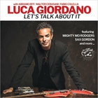 Luca Giordano - Let's Talk About It