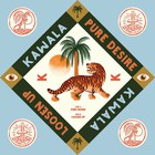 Kawala - Pure Desire / Loosen Up (CDS)