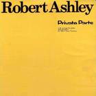 Robert Ashley - Private Parts (Vinyl)