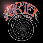 Vortex - 1975-1979 CD1