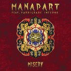 Manapart - Misery (Feat. Tardigrade Inferno) (CDS)