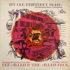 Red Allen - My Old Kentucky Home (Vinyl)