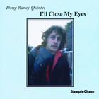Doug Raney - I'll Close My Eyes (Vinyl)