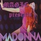 Madonna - Magic Presents Madonna Megamix