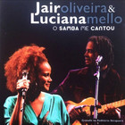 O Samba Me Cantou (With Luciana Mello)