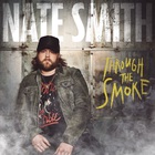 Nate Smith - Through The Smoke (EP)