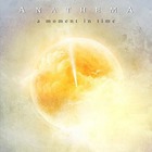 Anathema - A Moment In Time