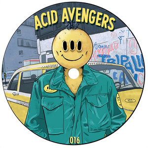 Acid Avengers 016 (With Celldöd) (EP)