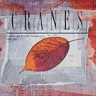 Cranes - Collected Works Volume 1: 1989-1997