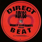 Aux 88 - Break It Down (Remixes) (Vinyl)
