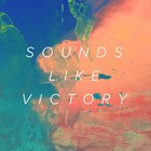 River Valley Worship - Sounds Like Victory (Deluxe Edition)