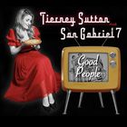 San Gabriel Seven - Good People