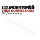 The Undertones - True Confessions (Singles=a’s+b’s) CD1