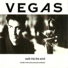 Vegas - Walk Into The Wind (EP)