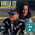 Vanilla Ice - Cool As Ice (Everybody Get Loose) (EP)