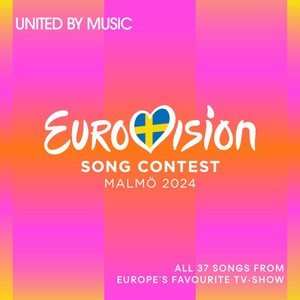 VA - Eurovision Song Contest 2024 - Malmö
