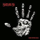 S.M.E.S. - Gore Potion No. 9