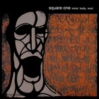 Square One - Mind. Body. Soul. (Vinyl)