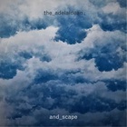Theadelaidean - And_Scape