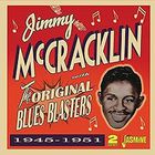 Jimmy Mccracklin - The Original Blues Blasters 1945-1951