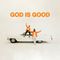 Forrest Frank & Caleb Gordon - God Is Good (CDS)