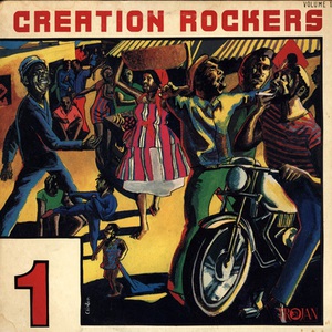 Creation Rockers Vol. 1 (Vinyl)