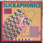 Slickaphonics - Humatonic Energy (Vinyl)