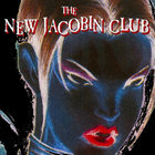The New Jacobin Club - The New Jacobin Club