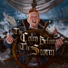 Colm R. McGuinness - The Colm Before The Storm
