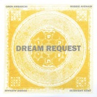 Oren Ambarchi - Dream Request (With Robbie Avenaim)