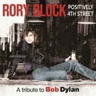 Rory Block - Positively 4th Street