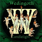 Wedingoth - Candlelight