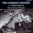 Ted Curson - 'round About Midnight (With Dizzy Reece)