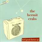 The Hermit Crabs - Feel Good Factor (EP)