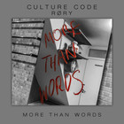 Culture Code - More Than Words (CDS)