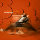 I've Tried Everything But Therapy (Part 1.5) CD1