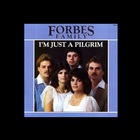 Forbes Family - I'm Just A Pilgrim (Vinyl)