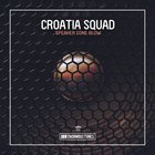 Croatia Squad - Speaker Cone Blow (CDS)