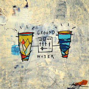 Ground & Water (With Damu The Fudgemunk)