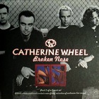 Catherine Wheel - Broken Nose (CDS) CD2