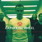 Catherine Wheel - Delicious (EP)