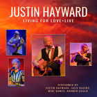Justin Hayward - Living For Love (Live) (CDS)