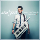 Alex Goot - Songs I Wish I Wrote Vol. 4